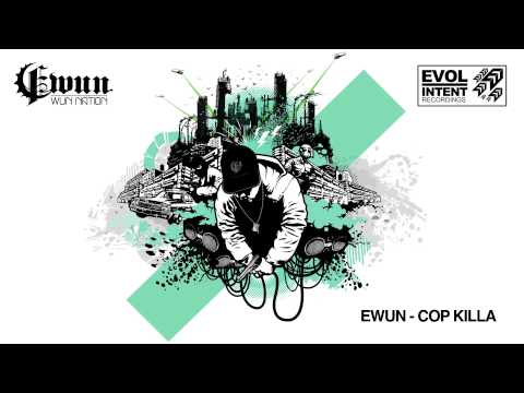 Ewun - Cop Killa