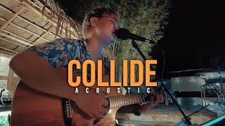 Collide - Howie Day (Acoustic Cover | Neyosi)