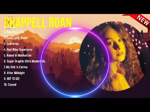 Best Songs of Chappell Roan full album 2024 ~ Top 10 songs