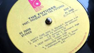 Party Time Man - The Futures (lp 'Past, Present & The Futures' PIR Records 1978)
