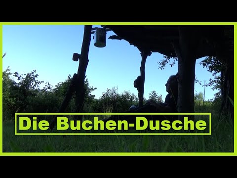 Buchen-Dusche