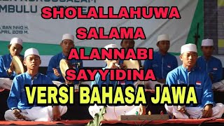 Download lagu sholawat nabi shalallahu wasalama alanabi sayyidina versi Jawa ( Dul cebret ) mp3