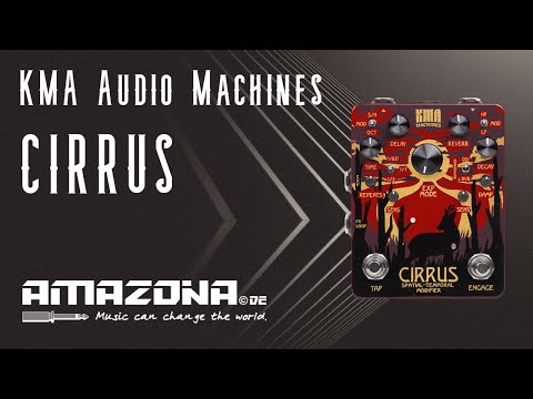 KMA Audio Machines Cirrus - Delay and Reverb Pedal