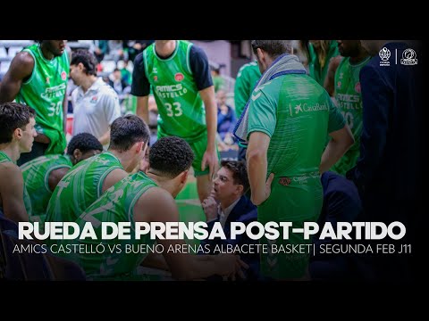 POST-MATCH PRESS CONFERENCE | AMICS CASTELLÓ - BUENO ARENAS ALBACETE BASKET | SECOND FEB J11