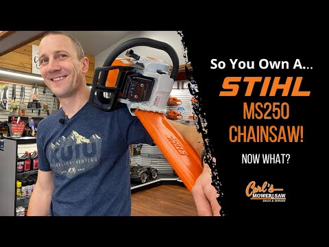 So You Own … the MS 250 Stihl Chainsaw