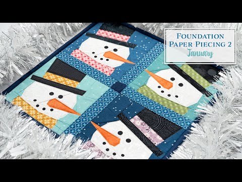 Foundation Paper Piecing Series 2 - January | Shabby Fabrics