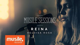 Heloisa Rosa - Reina (Live Session)