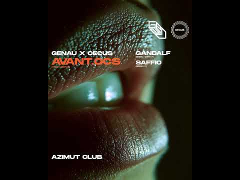 21.06.25 - GENAU x OECUS pres. AVANT.OCS (Oecus / Belrin), Saffio, Gandalf at Azimut Club (Torino)