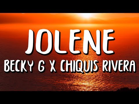 Becky G, Chiquis Rivera - Jolene (Letra/Lyrics)
