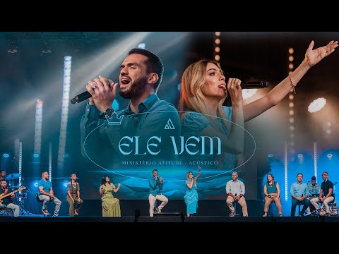 Ele Vem | Ministério Atitude (Cover)