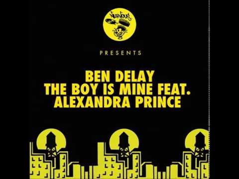 Ben Delay   The Boy Is Mine feat  Alexandra Prince Mark Lower Remix