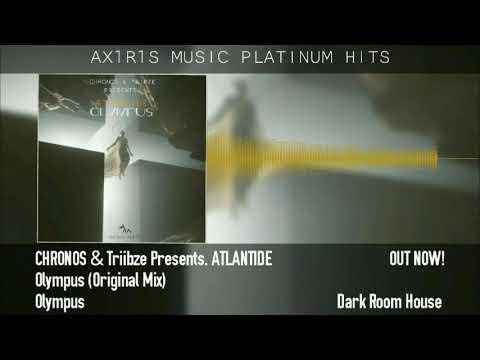 CHRONOS & Triibze  Presents. ATLANTIDE - Olympus (Original Mix)