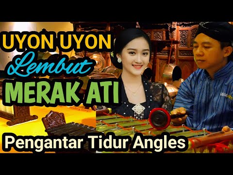 GENDING HAJATAN MANTU PALING NYAMLENG - UYON UYON PENGANTAR TIDUR, GENDING KLASIK BENING CEMENGKLING