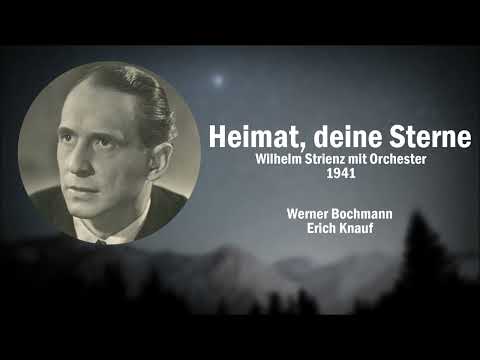 Heimat, deine Sterne - Wilhelm Strienz (1941)