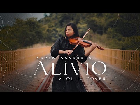 Karen Sanábria  - Alívio (Jessé Aguiar) | Violin Cover