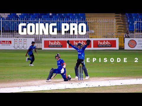 Going Pro :: Tough to Take :: Episode 2