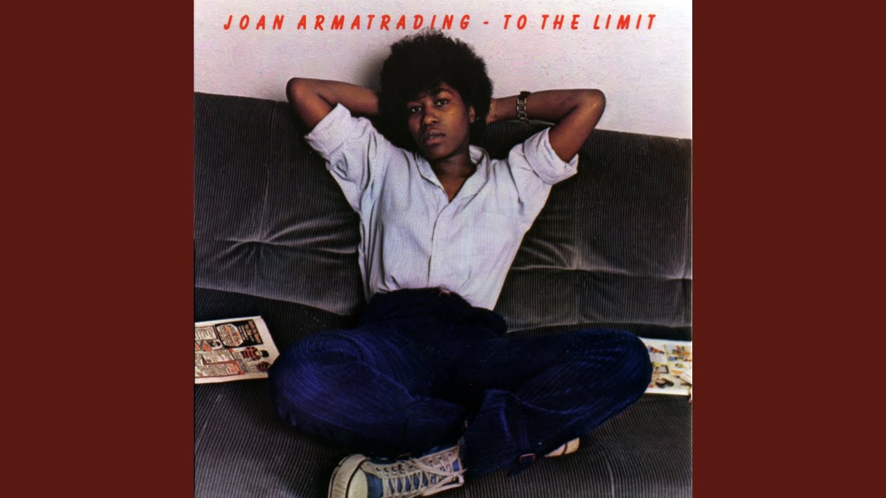 Joan Armatrading - What Do You Want