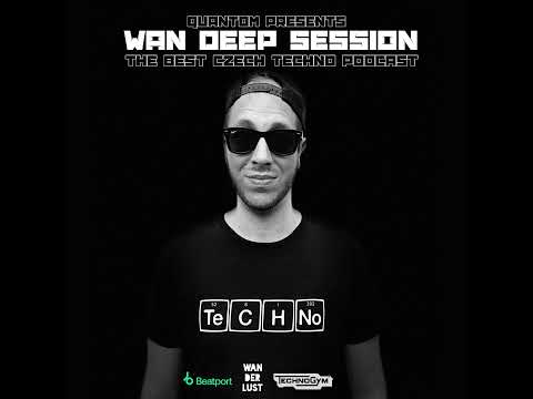 WAN DEEP SESSION #936 (QUANTOM "Power" Mix) [PEAK TIME - DRIVING TECHNO]