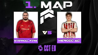 YENİ TURNUVA | ETERNAL FİRE 🆚 HEROIC ACADEMY |  CCT S3 Series 5 | BO3 | 1.MAP OVERPASS