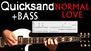 Quicksand Normal Love Guitar Lesson / Guitar Tabs / Bass Tutorial / Guitar Chords / Guitar Cover