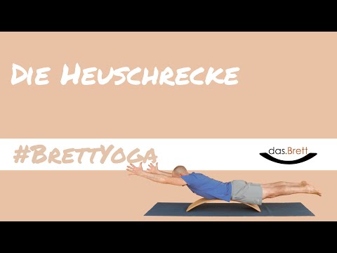 Brettyoga - DIE HEUSCHRECKE - Yoga mit dem Balance Board