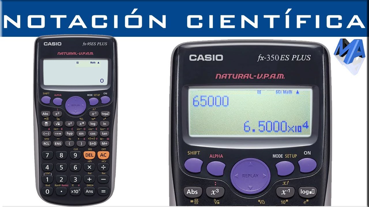 Notación científica uso correcto de la calculadora fx 82, 85, 95, 350, 570, 911 SL o LA PLUS