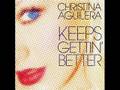 Christina Aguilera Keeps Getting Better + Lyrics ...