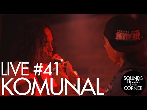 Sounds From The Corner : Live #41 Komunal
