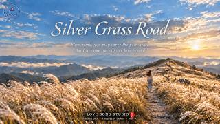 Silver Grass Road | Soulful Adult Contemporary Pop Ballad | DoSeol