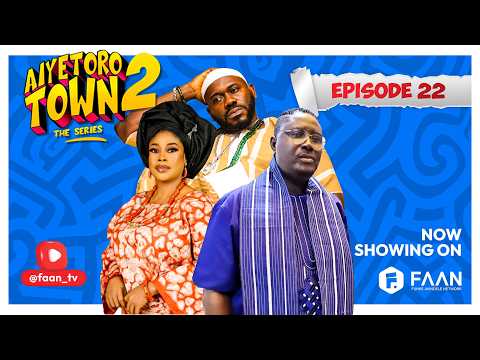 AIYETORO TOWN SEASON 2 EPISODE 22 - THE SCAM