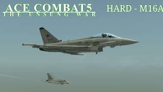 プレイ動画（ACE COMBAT 5 M16A－Typhoon）