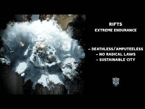 Frostpunk - Rifts - Extreme, Endurance, Deathless, No radical laws, Full sustain (2025) | 4K