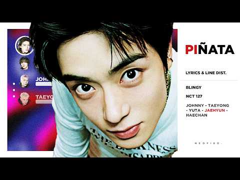 NCT 127 - Pi&ntilde;ata (Color Coded Lyrics & Line Distribution)