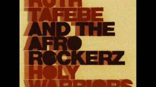 Ruth Tafébé and the Afrorockerz - Carry On