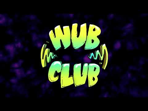 Wub Club Records Live | MPH