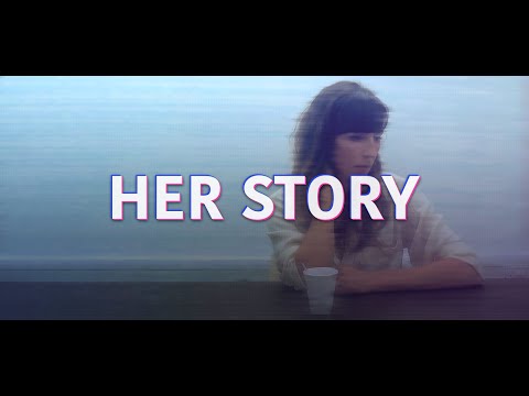 Видео Her Story #2