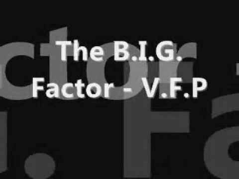I-Deal ft. The B.I.G. Factor - V.F.P