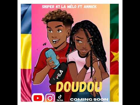 sniper 47 Officiel la mélo _Doudou❤️_Annick beatz(Audi officiel)