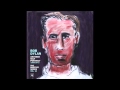 Bob Dylan Only a Hobo (Unreleased, Greatest Hits II)
