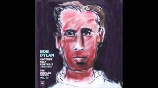 Bob Dylan Only a Hobo (Unreleased, Greatest Hits II)