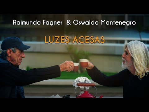 Luzes Acesas, de Raimundo Fagner e Oswaldo Montenegro. Música Inédita