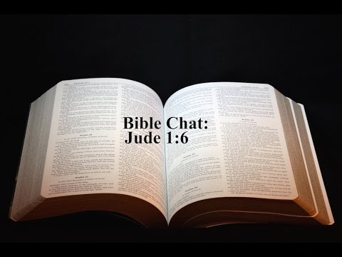 Bible Chat: Jude 1:6
