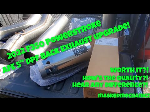2022 F350 6.7 Powerstroke DPF back 5"AFE Stainless Steel Exhaust Install! Any Difference?