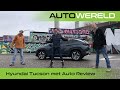 Hyundai Tucson (2021) samen met Auto Review  | RTL Autowereld test