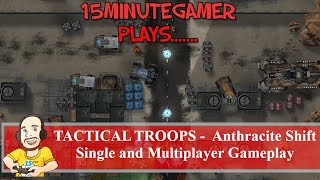 Tactical Troops: Anthracite Shift - Turn Based Sci-Fi X-Com Game - Single & Multiplayer Gameplay