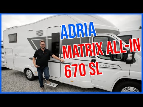 Adria ALL-IN Matrix 670 SL Modell 2023 - Teilintegriertes Reisemobil mit Hubbett