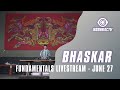 Bhaskar for Fundamentals Livestream (June 27, 2021)
