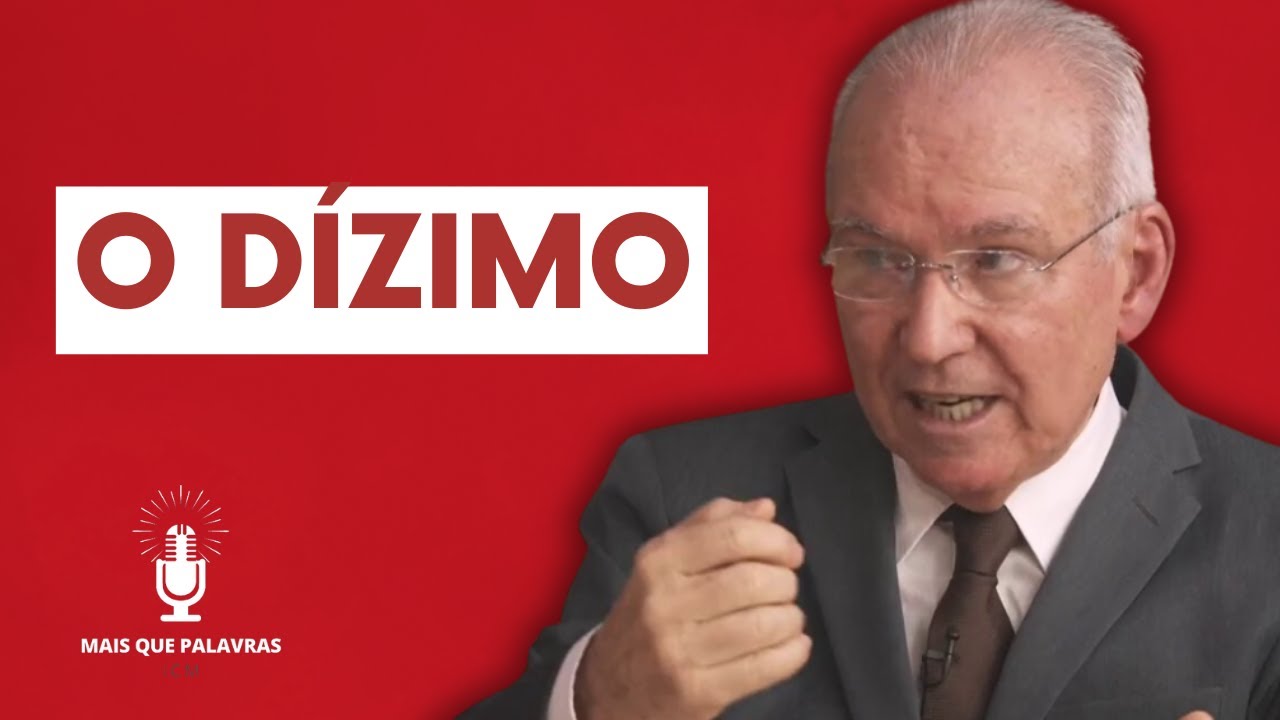 O DÍZIMO - Pr Antonio Carlos