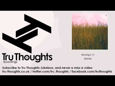 Nostalgia 77 - Arora
