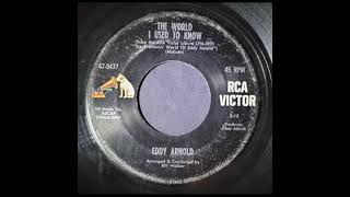Eddy Arnold - The World I Used to Know